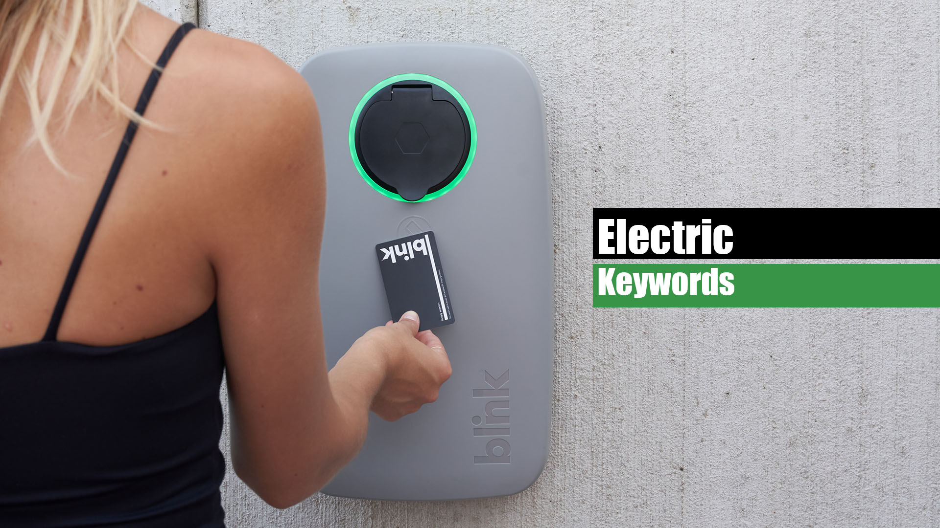 Electric Keywords: Η blink μας εξηγεί με απλά λόγια τις βασικές λέξεις-κλειδιά για την ηλεκτροκίνηση – motorone.gr