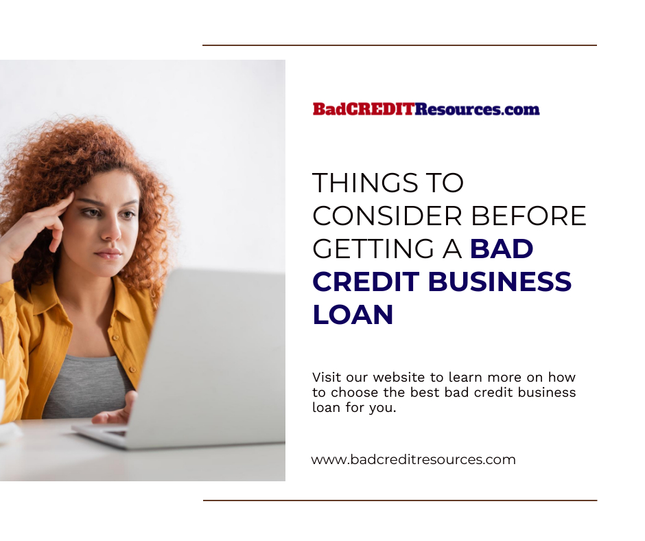 How To Get A Business Loan When You Have Bad Credit