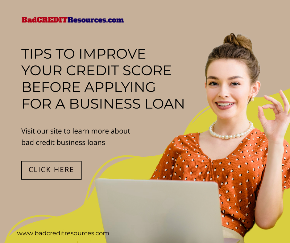 How To Get A Business Loan When You Have Bad Credit