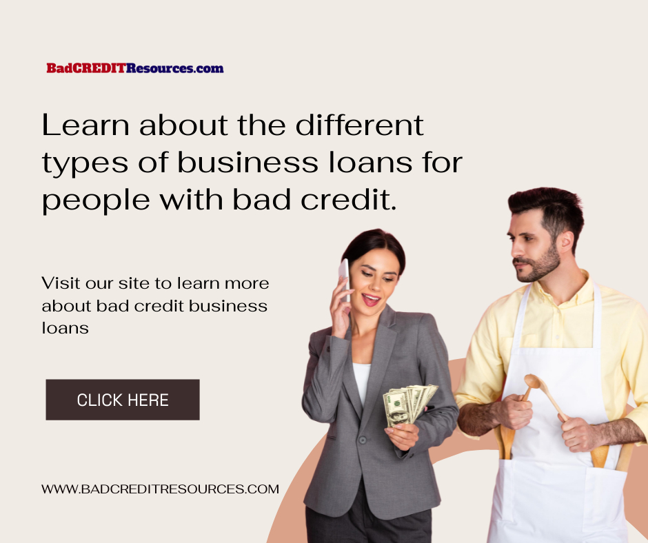 Bad Credit Business Loans What Are They