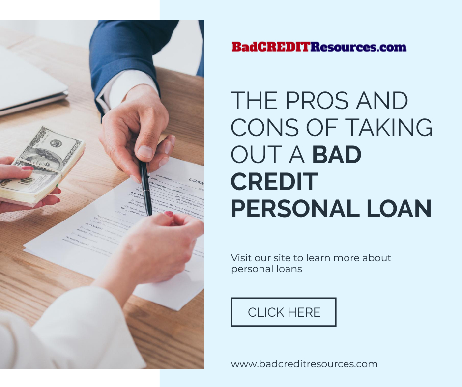 Pros and Cons of Personal Bad Credit Loans