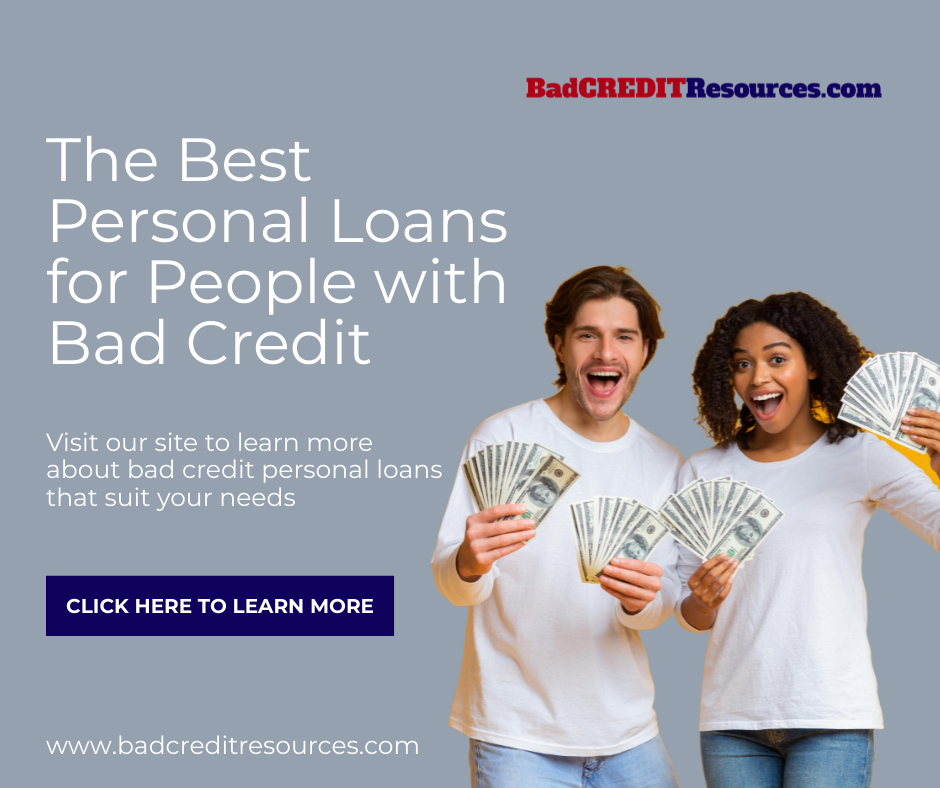 The Best Personal Bad Credit Loans