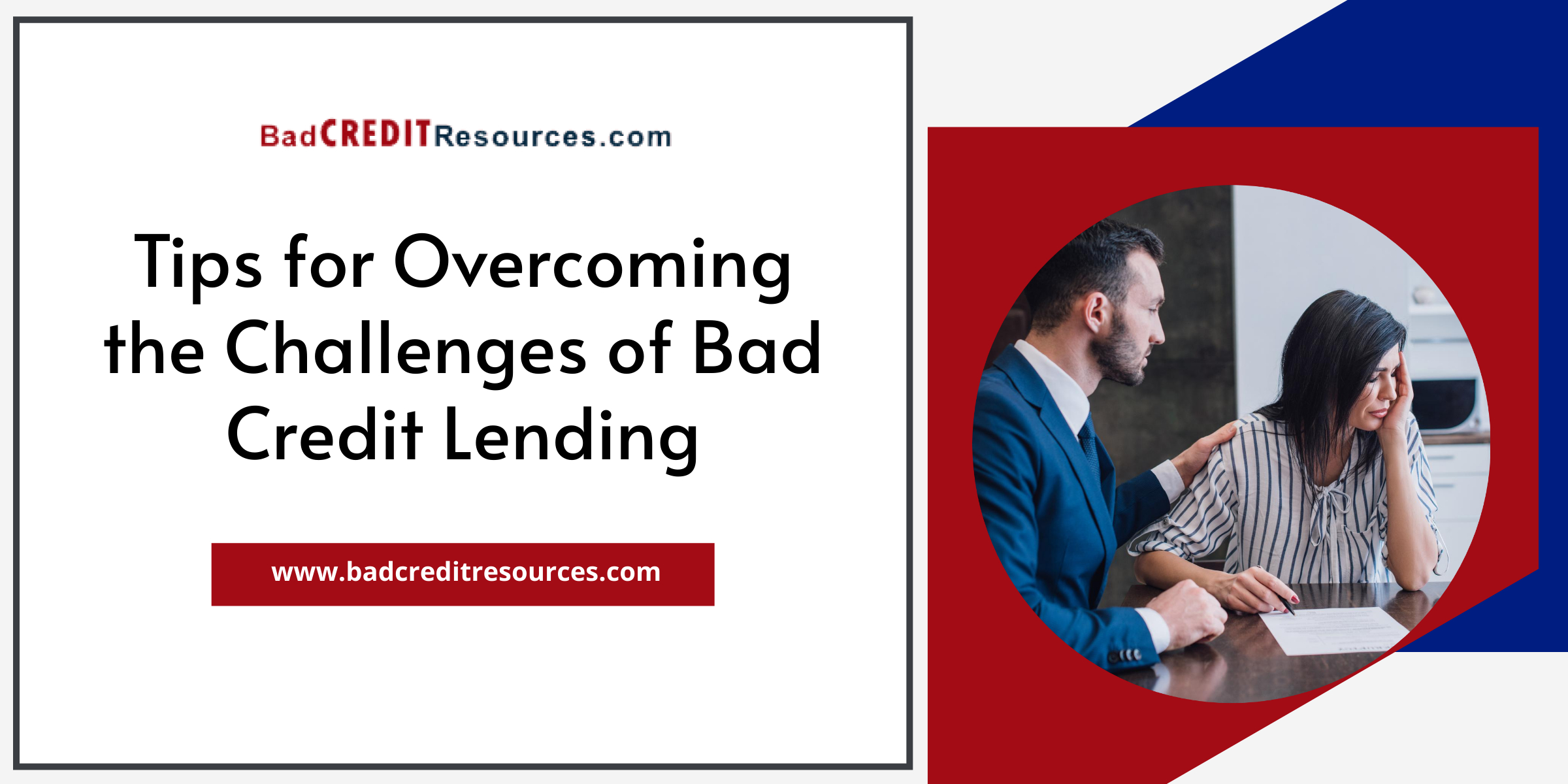 Tips for Weathering the Challenges of Bad Credit Lending