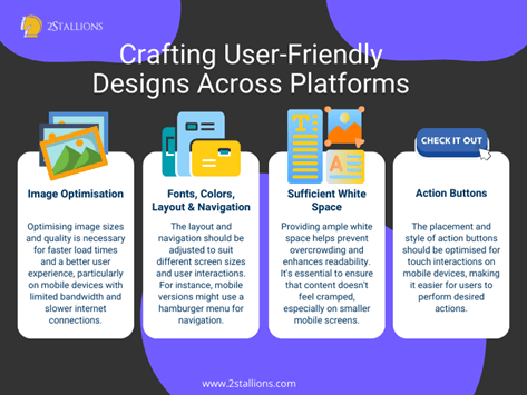 Crafting user friendly designs across platforms