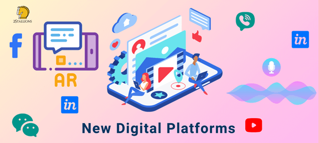 New Digital Platforms