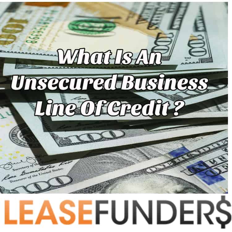 Unsecured Business Line Of Credit For Startup