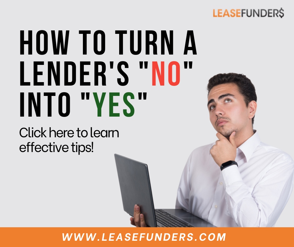how to turn a lender's no into yes