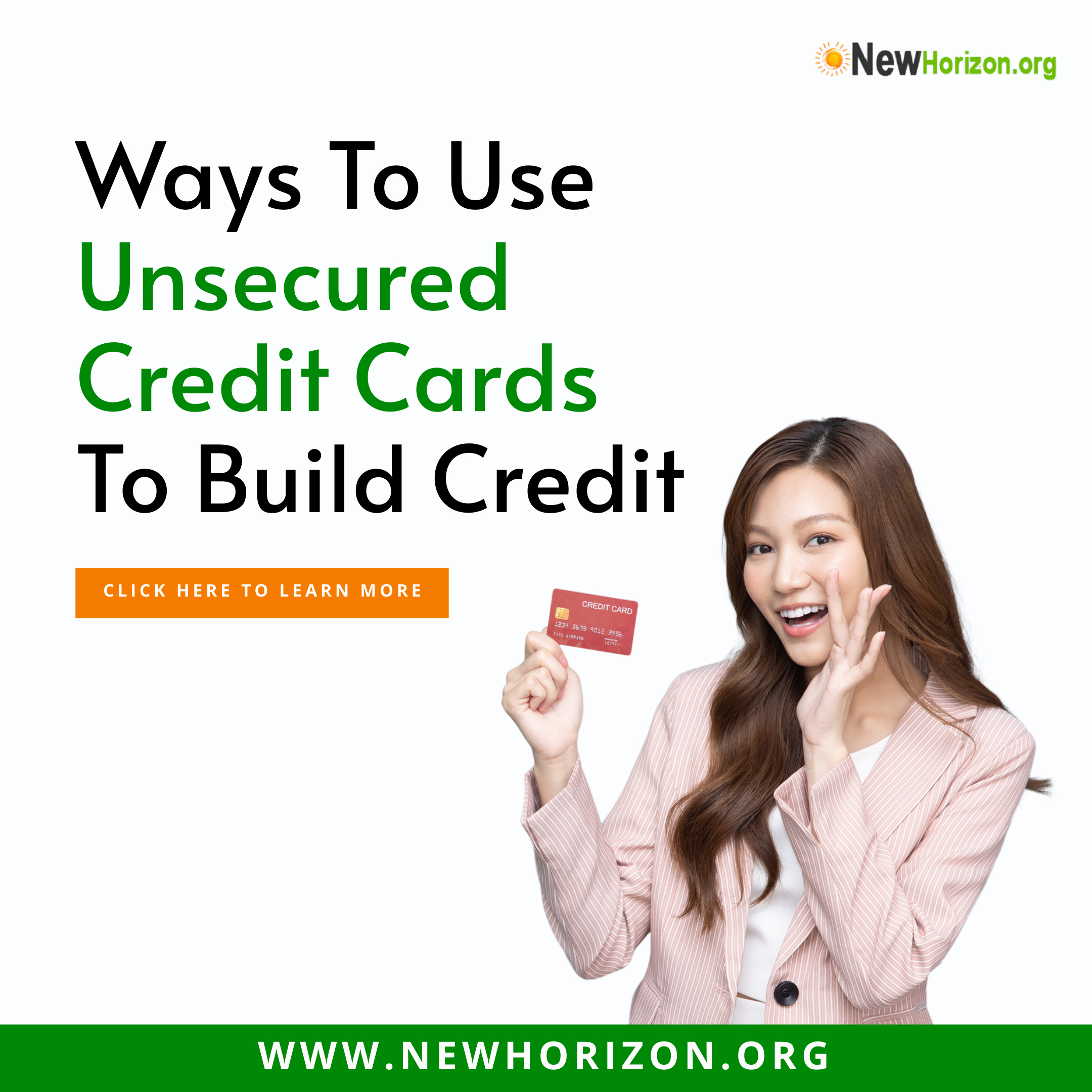 Ways to use unsecured credit cards to build credit
