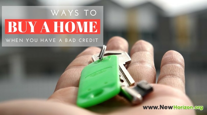 Ways to Buy a Home When You Have Bad Credit