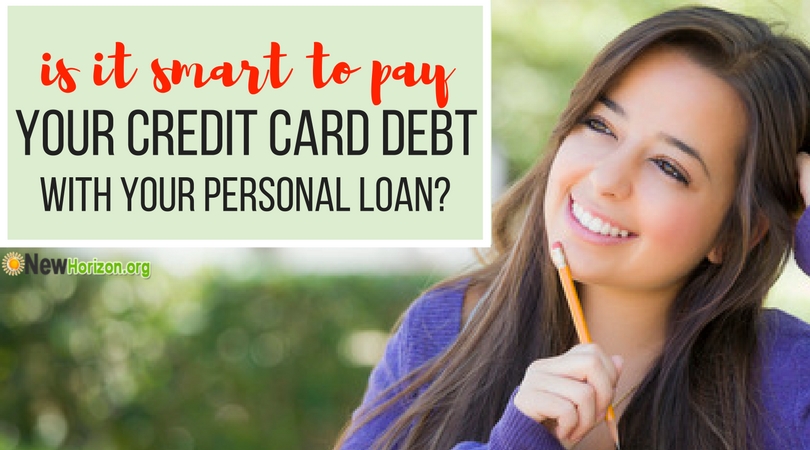 Is it Smart to Pay Your Credit Card Debt with Your Personal Loan?