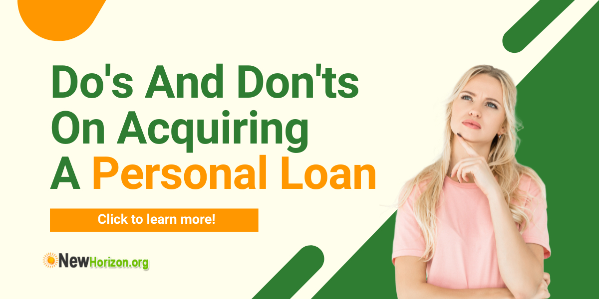 Do’s and Don’ts On Acquiring a Bad Credit Personal Loan
