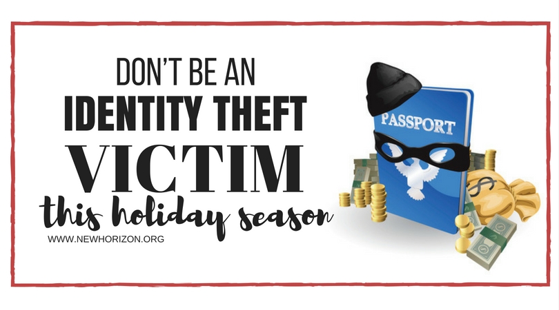 Don’t Be an Identity Theft Victim This Holiday Season