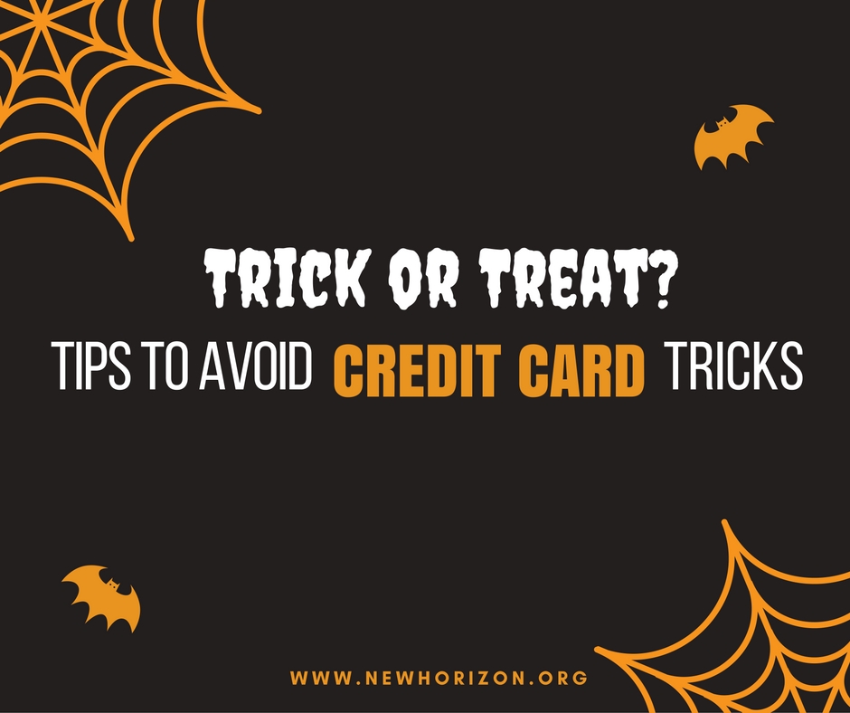Trick or Treat? Tips To Avoid Credit Card Tricks