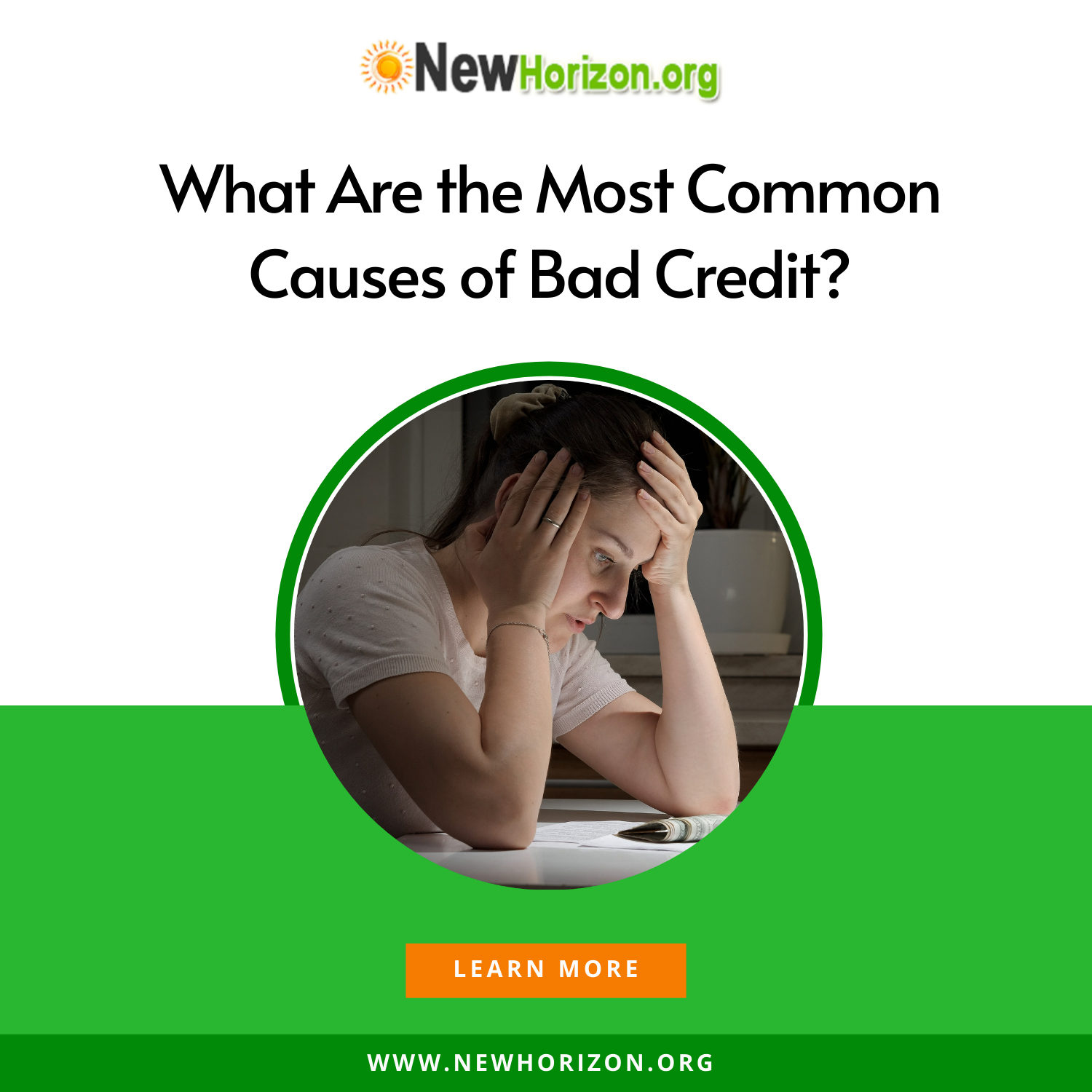 What are the most common causes of bad credit