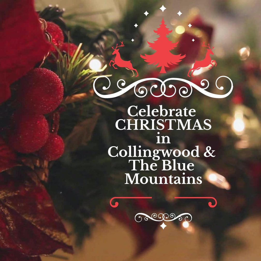 Christmas & Holiday Events in the Collingwood & The Blue Mountains