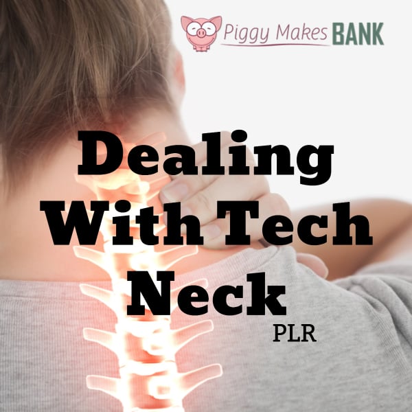 dealing with tech neck
