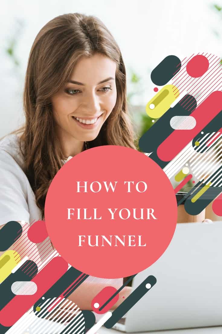 How to fill your funnel
