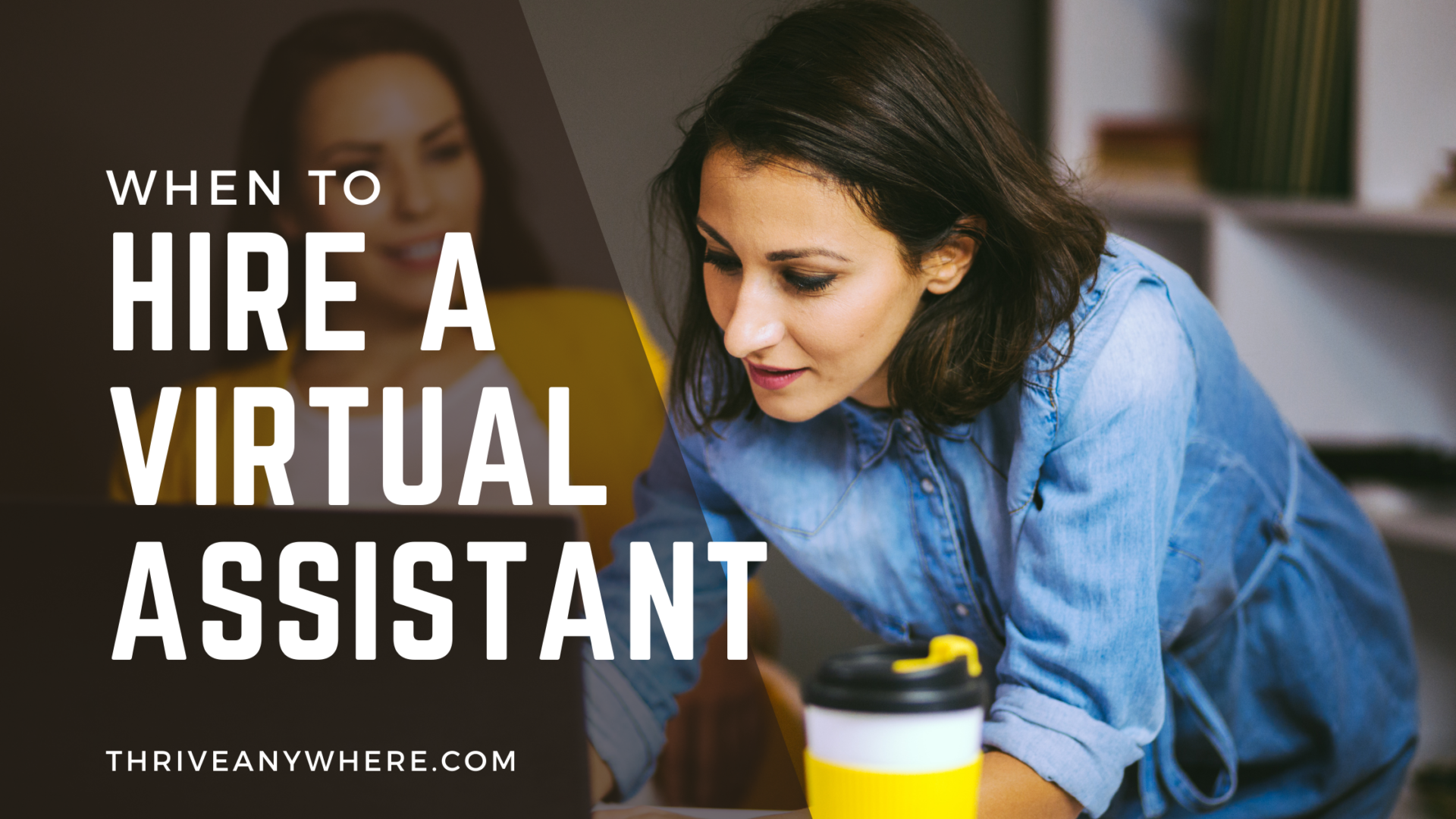 When To Hire A Virtual Assistant