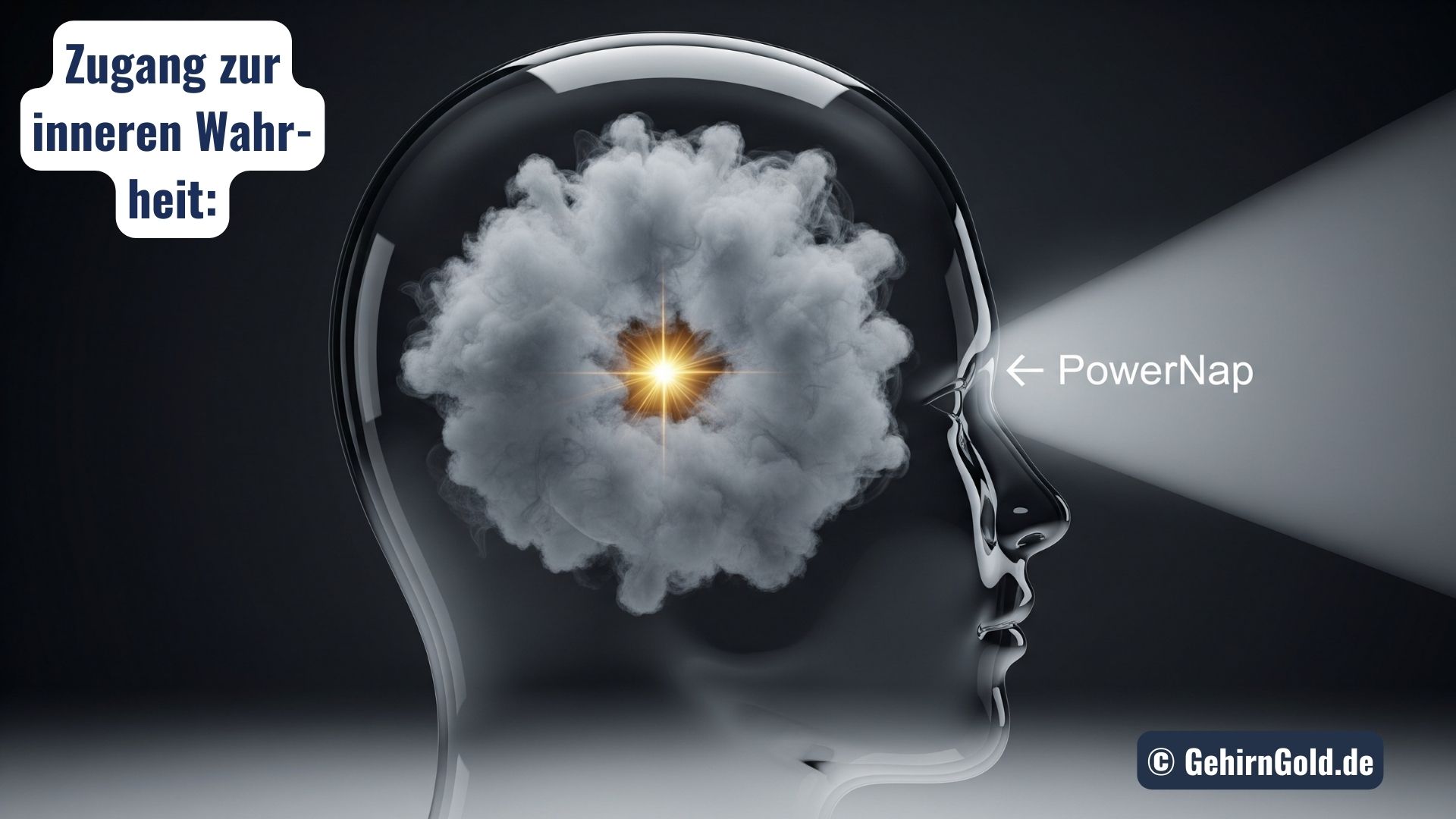 Ein PowerNap schiebt den Gedanken-Nebel zur Seite und schafft Zugang zur inneren Wahrheit.