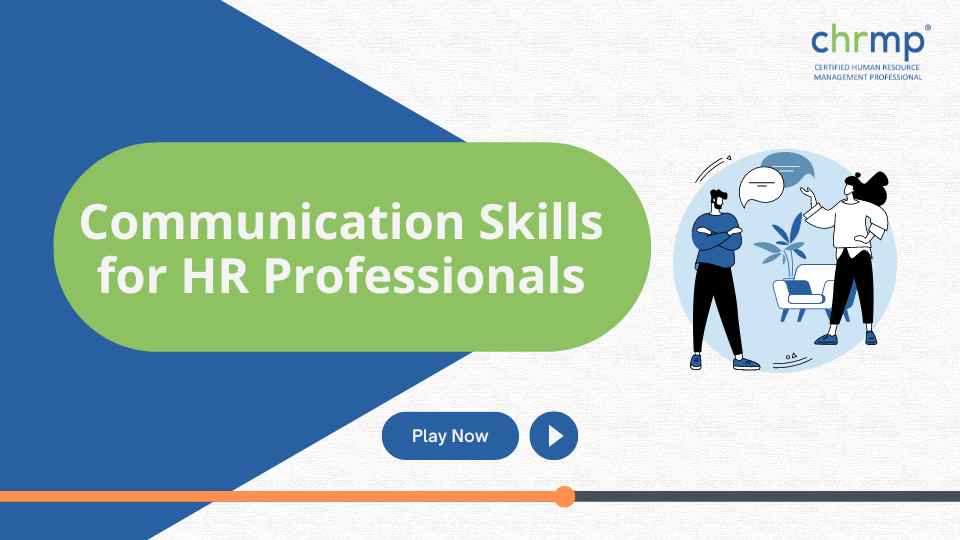 Communication skills for HR professionals