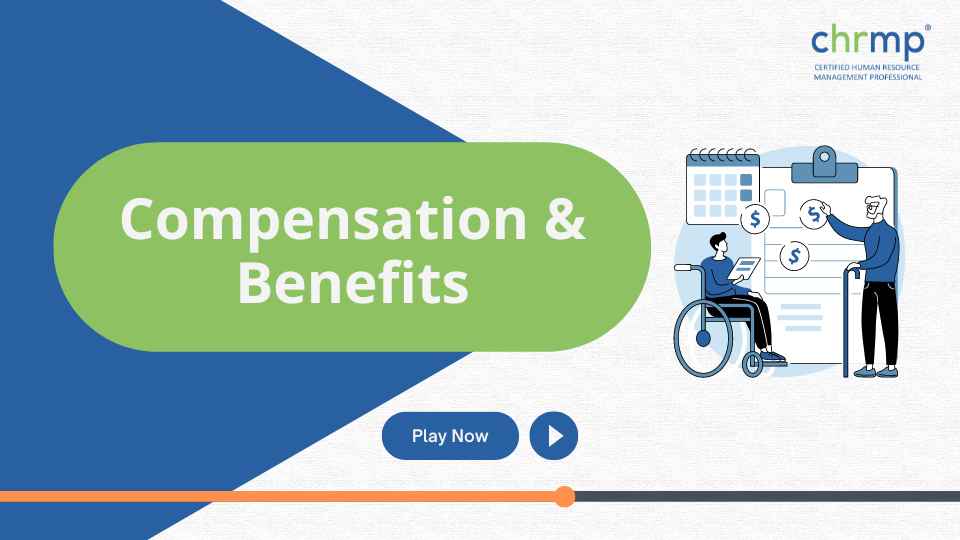 HR Analytics : Compensation & Benefits - CHRMP Academy