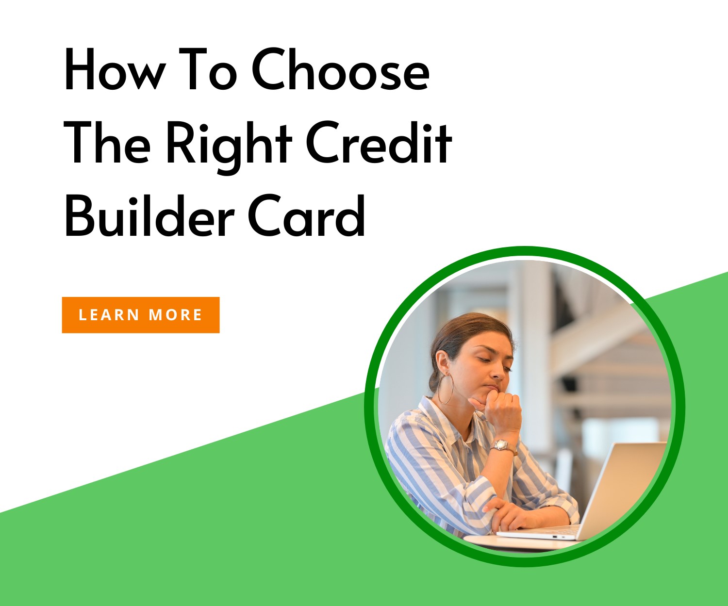 Choosing Wisely: How to Select the Best Credit Builder Credit Card for ...