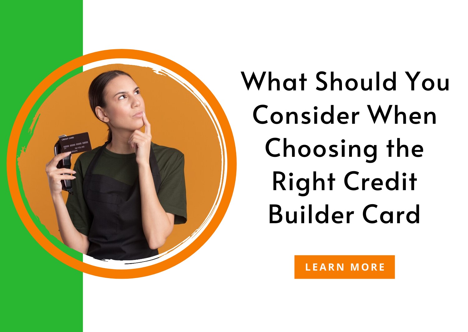 what to consider when choosing credit builder card