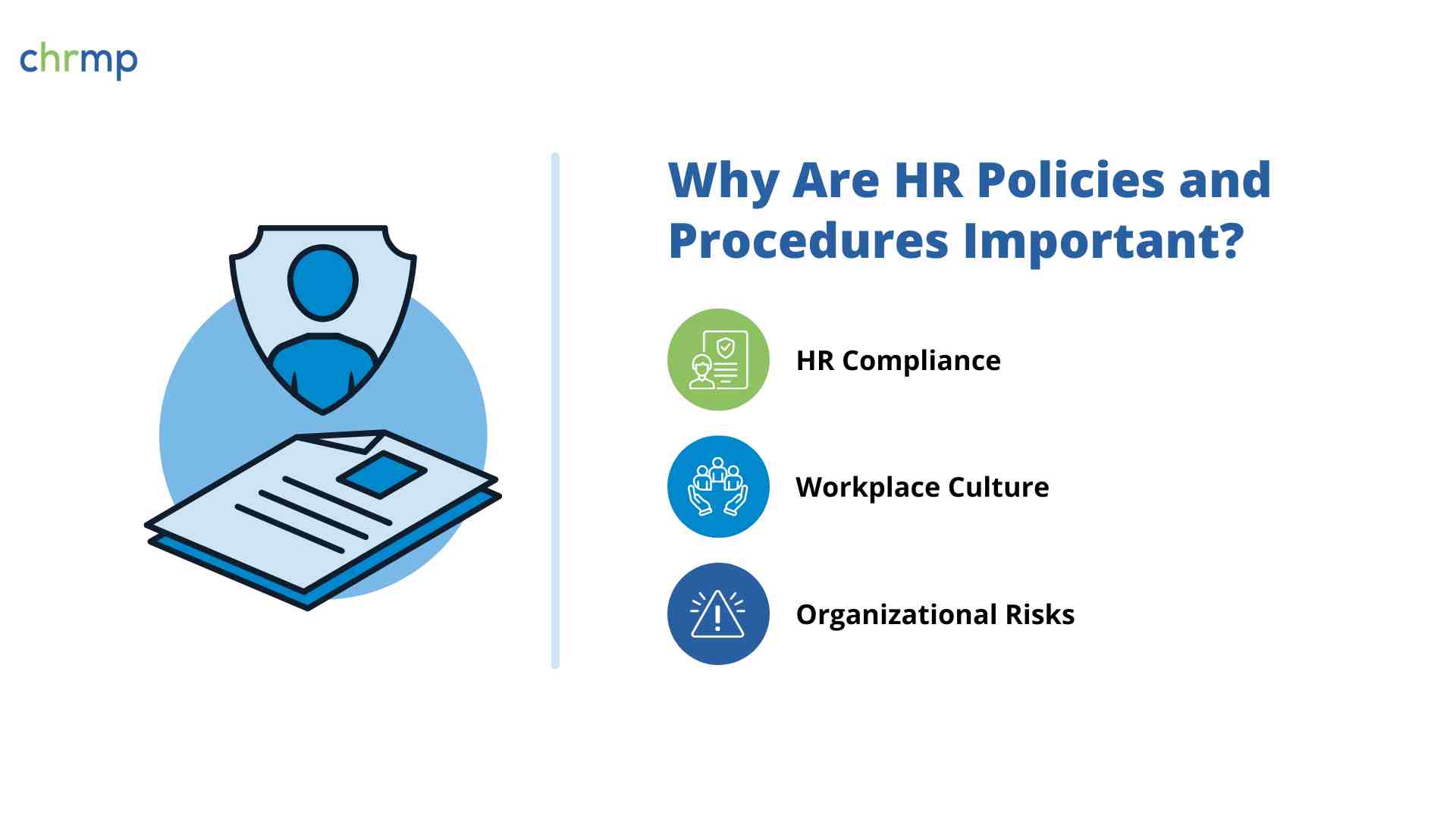 Why Are HR Policies and Procedures Important?