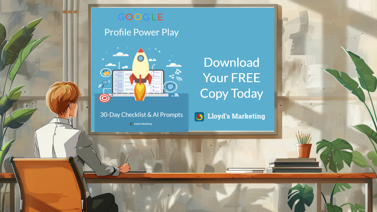 A person sits at a desk looking at a wall-mounted screen displaying an advertisement for "Profile Power Play," a 30-day checklist with AI prompts and Google Business Profile Tips offered by Lloyd's Marketing.