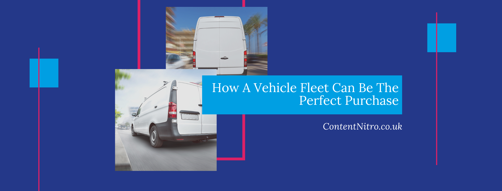 How a Fleet Vehicle Can be the Perfect Business Purchase Content Nitro