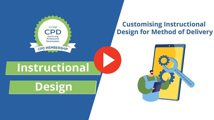 Customising Instructional Design for Method of Delivery