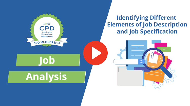 Identifying Different Elements of Job Description and Job Specification