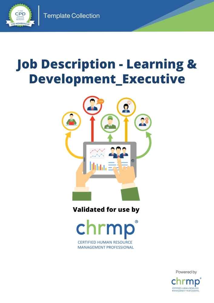 Job Description Learning Development Executive CHRMP Membership