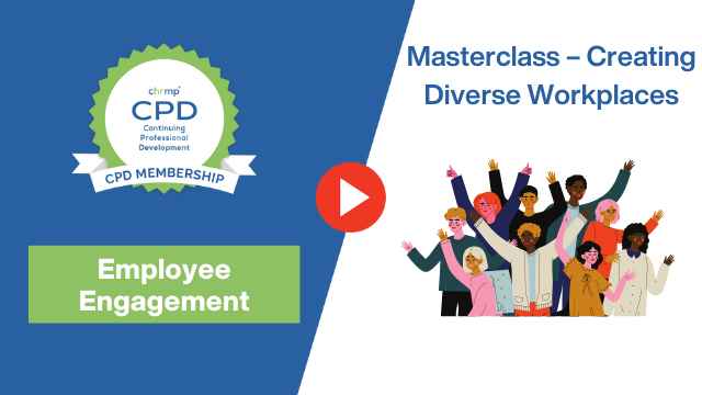 Masterclass – Creating diverse workplaces