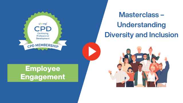 Masterclass – Understanding Diversity and Inclusion