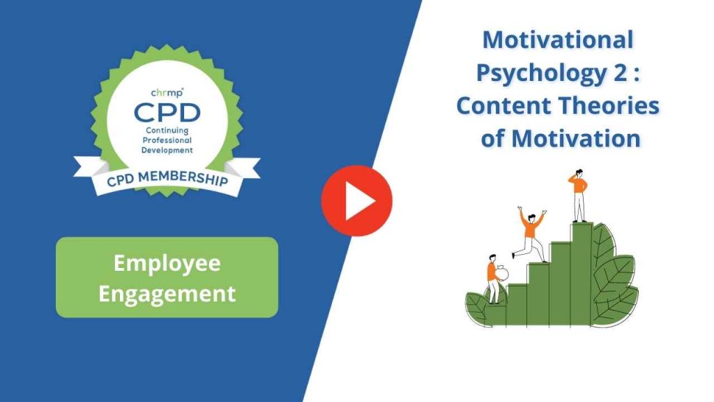 Motivational Psychology 2 Content theories of motivation