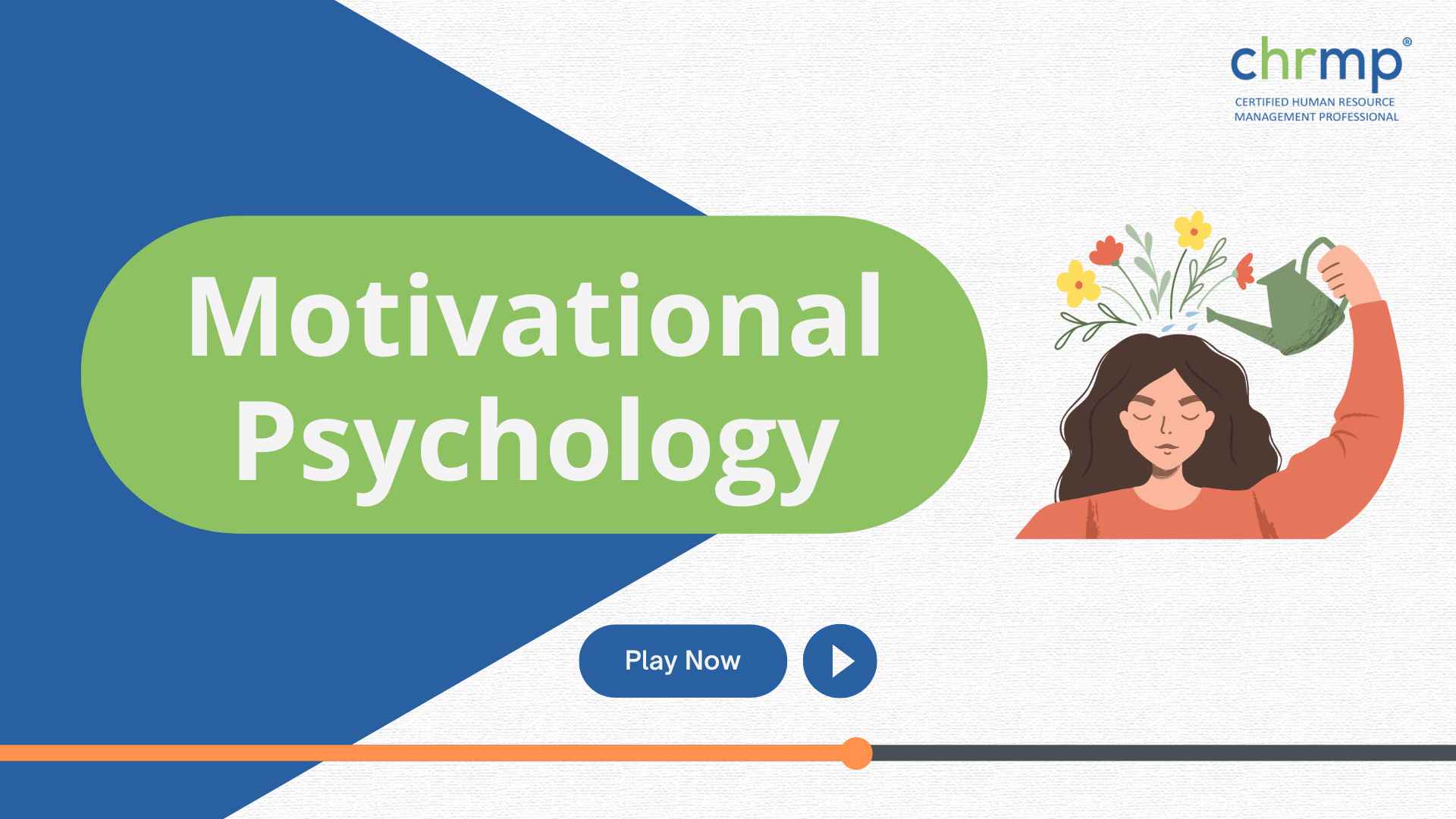 Motivational Psychology