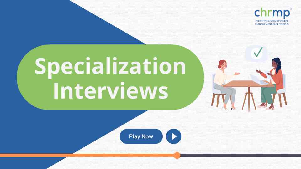 Specialization Interviews