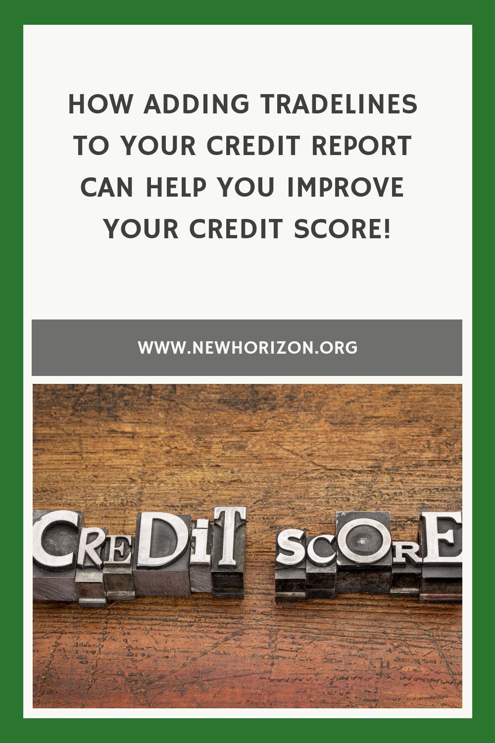 adding tradelines can improve your credit score