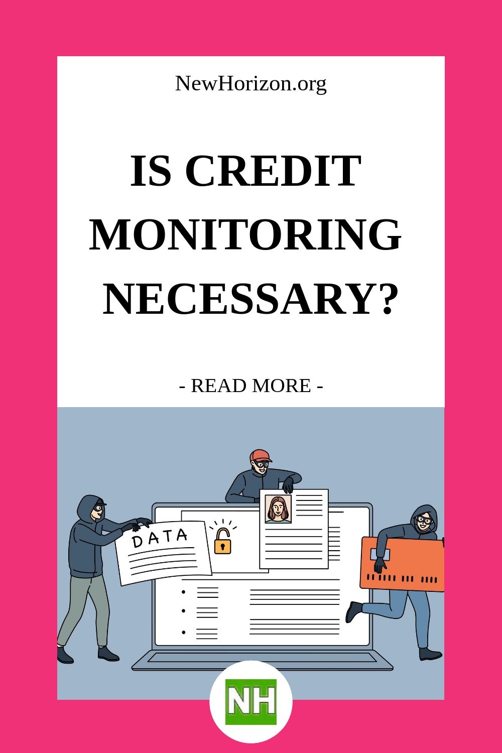 Is credit monitoring necessary to prevent identity theft