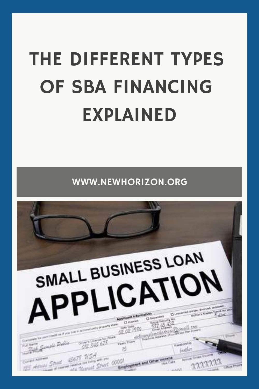 Understanding the different types of SBA financing