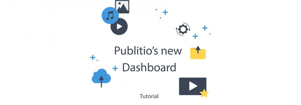 Publitio new Dashboard released