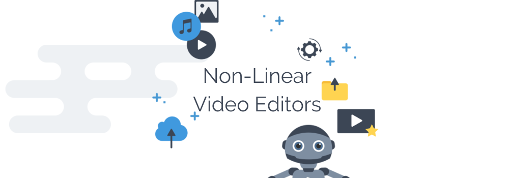5 Top Quality Non-Linear Video Editors You Should Know Of