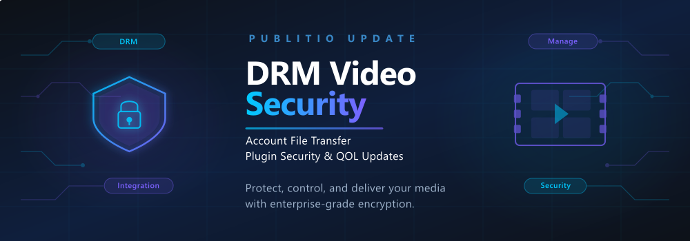 BIG Update: DRM, File Account Transfers & Plugin Improvements