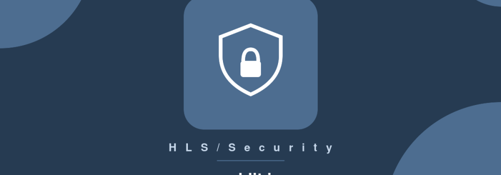 HLS Encryption Explained: How to Secure Your Video Streams