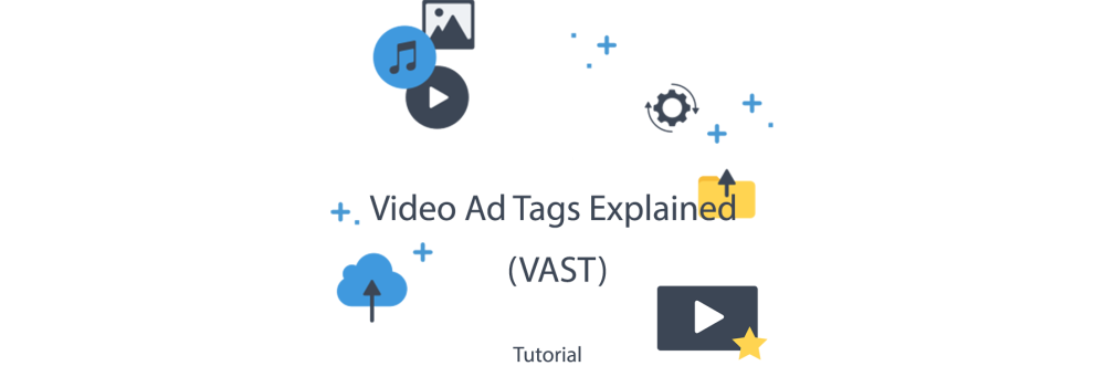 video ad tags explained vast what is