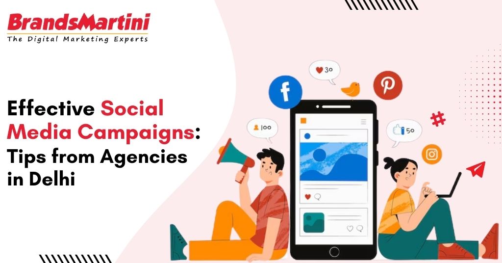 Effective Social Media Campaigns