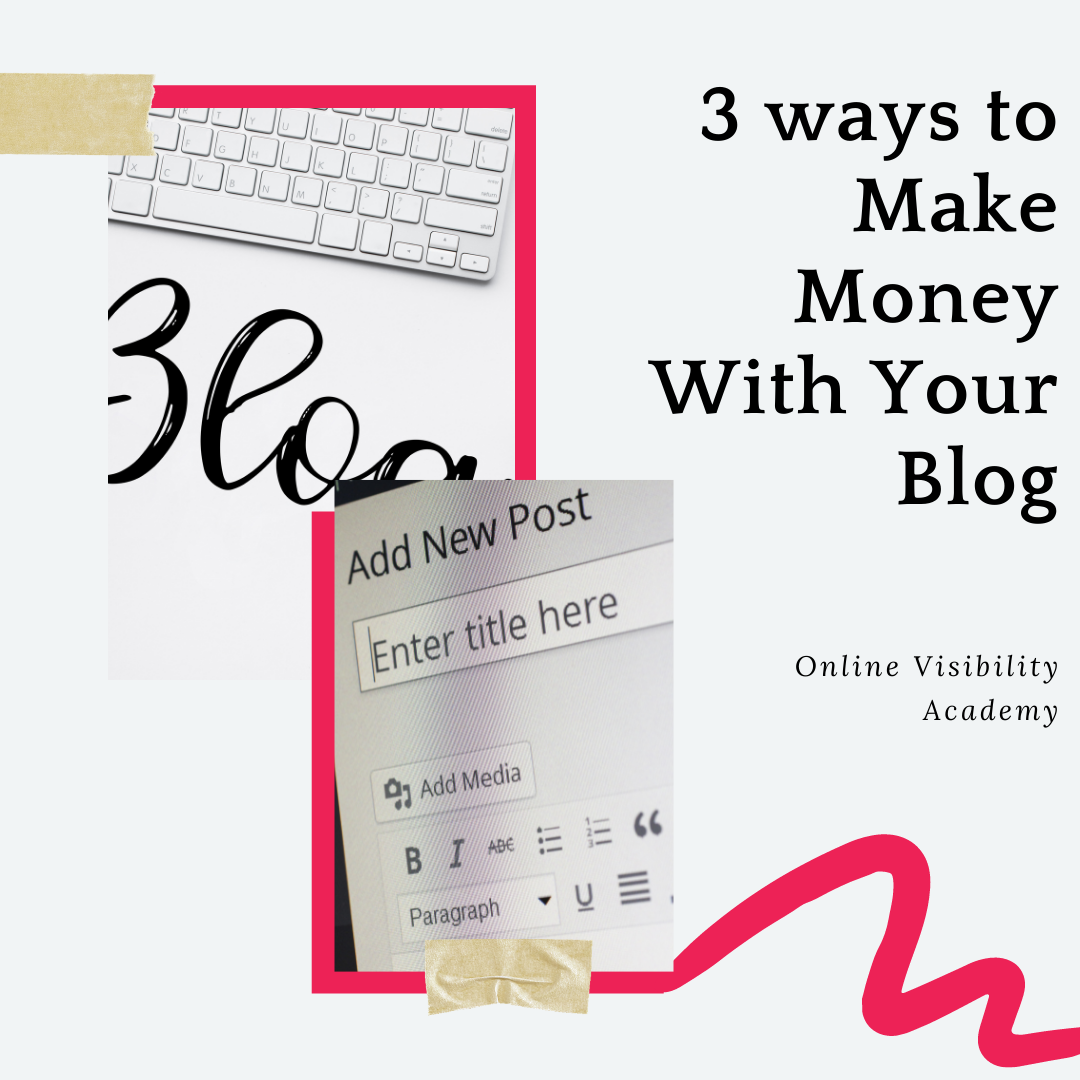 ways to make money with your blog