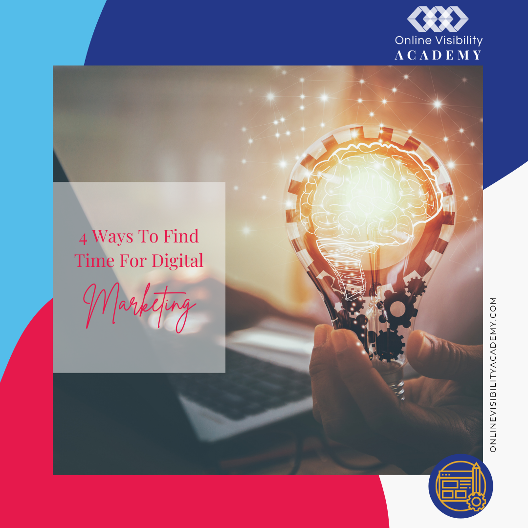 ways to find time for digital marketing