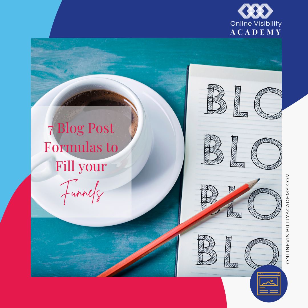 blog post formulas to fill your funnels X